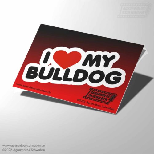 Aufkleber “I love my bulldog”