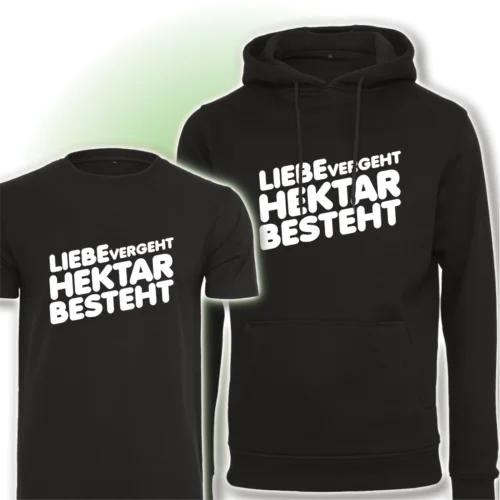 Liebe vergeht Hektar besteht