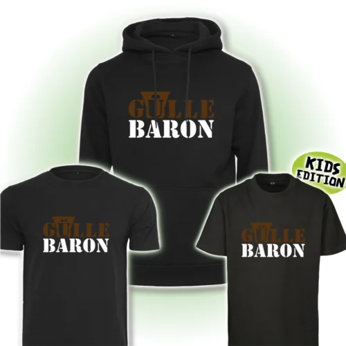 Hoodie, Kapuzenpullover, T-shirt und Kinder t-shirt mit Aufdruck "Gülle-Baron"